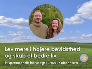 Personlig udvikling kursus i København med Birgitte Coste og Søren Lauritzen